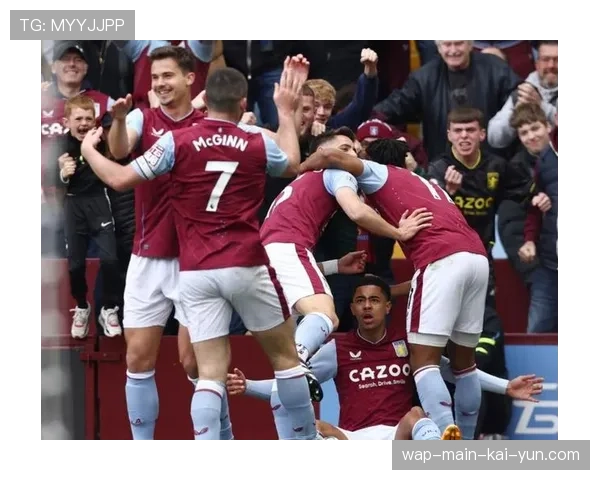 阿斯顿维拉双后腰拦截体系：搭配精准反击实现攻防平衡